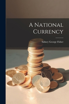 Paperback A National Currency Book