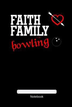 Paperback Faith Family bowling Book