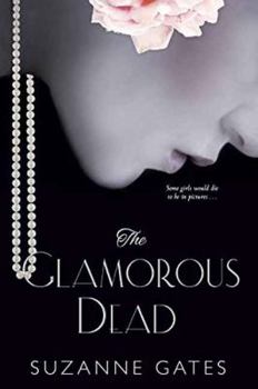 Paperback The Glamorous Dead Book