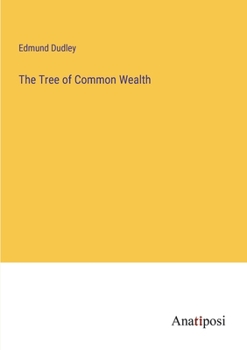 Paperback The Tree of Common Wealth Book