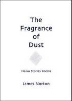Paperback The Fragrance of Dust Book