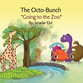 Paperback The Octo-Bunch Going to the Zoo Book