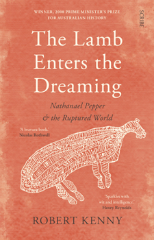 Paperback The Lamb Enters the Dreaming: Nathanael Pepper and the Ruptured World Book