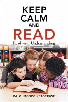 Paperback Keep Calm and Read: Read with Understanding Book