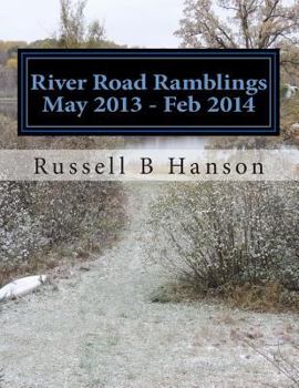 Paperback River Road Ramblings May 2013 - Feb 2014 Book