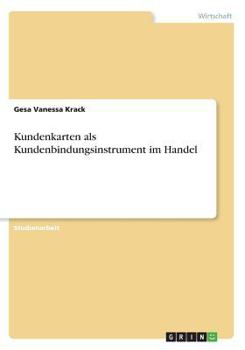 Paperback Kundenkarten als Kundenbindungsinstrument im Handel [German] Book