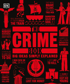 The Crime Book - Book  of the Big Ideas Simply Explained