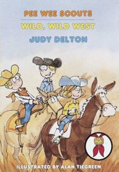 Wild, Wild West - Book #37 of the Pee Wee Scouts