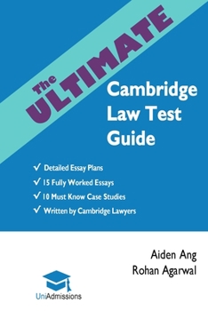 Paperback The Ultimate Cambridge Law Test Guide: Detailed Essay Plans, 15 Fully Worked Essays, 10 Must Know Case Studies, Written by Cambridge Lawyers, Cambridg Book