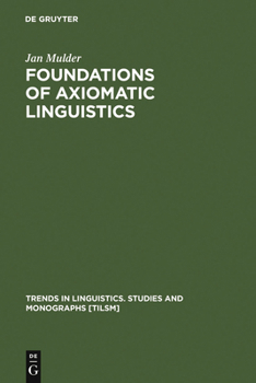 Hardcover Foundations of Axiomatic Linguistics Book