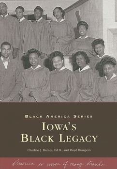 Paperback Iowa's Black Legacy Book