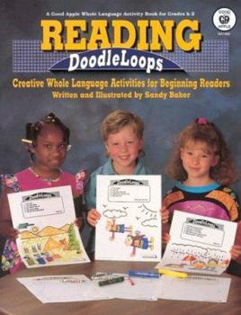 Paperback Reading Doodleloops: Creative Whole Language Activities for Beginning Readers Book