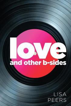 Paperback Love and Other B-Sides Book