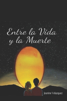 Paperback Entre la Vida y la Muerte [Spanish] Book