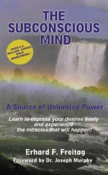 Paperback The Subconscious Mind: A Source of Unlimited Power Book