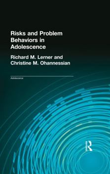 Hardcover Risks and Problem Behaviors in Adolescence Book