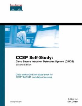 Hardcover Ccsp Self-Study: Cisco Secure Intrusion Detection System (Csids) Book