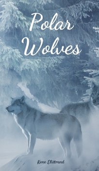 Hardcover Polar Wolves Book