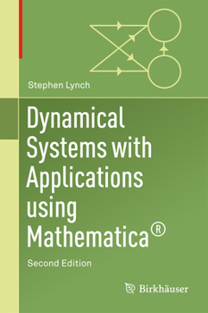 Hardcover Dynamical Systems with Applications Using Mathematica(r) Book