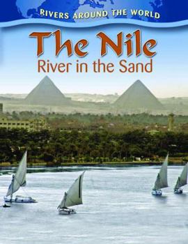 Library Binding The Nile: River in the Sand Book