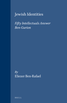 Hardcover Jewish Identities: Fifty Intellectuals Answer Ben-Gurion Book