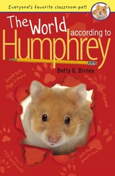 The World According to Humphrey - Book #1 of the According to Humphrey