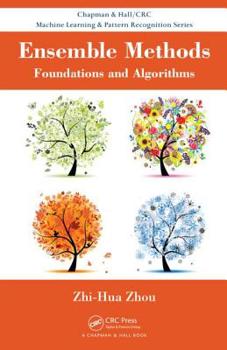 Hardcover Ensemble Methods: Foundations and Algorithms Book