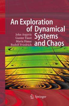 Paperback An Exploration of Dynamical Systems and Chaos: Completely Revised and Enlarged Second Edition Book