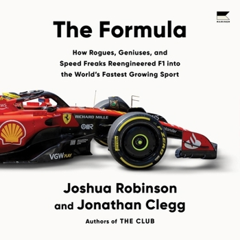 Audio CD The Formula: How Rogues, Geniuses, and Speed Freaks Reengineered F1 Into the World's Fastest Growing Sport Book