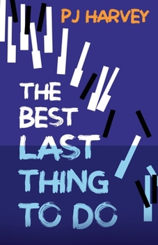 Paperback The Best Last Thing to Do Book