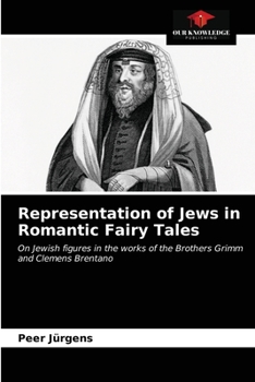 Paperback Representation of Jews in Romantic Fairy Tales Book