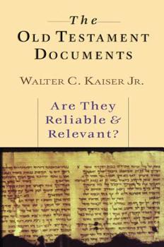 Paperback The Old Testament Documents: Are They Reliable Relevant? Book