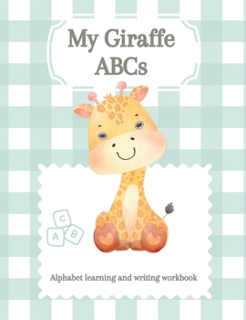 Paperback My Giraffe ABCs Book