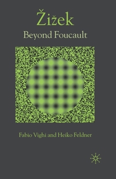Paperback Zizek: Beyond Foucault Book