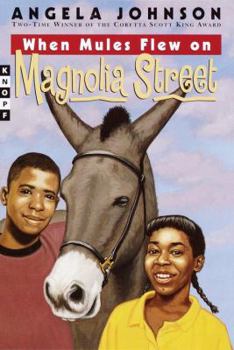 Hardcover When Mules Flew on Magnolia Street Book
