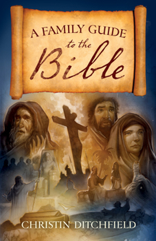 Paperback A Family Guide to the Bible Book