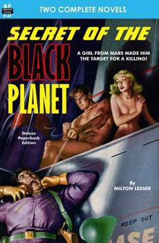Paperback Secret of the Black Planet & The Outcasts of Solar III Book