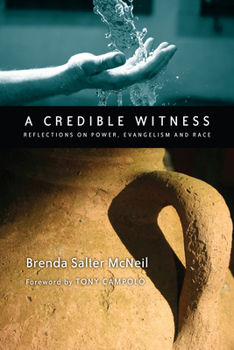 Paperback A Credible Witness: Reflections on Power, Evangelism and Race Book