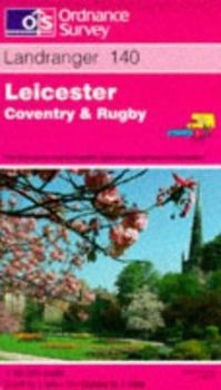 Leicester, Coventry and Rugby (Landranger Maps)