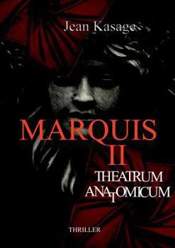 Paperback Marquis II: Theatrum Anatomicum [German] Book