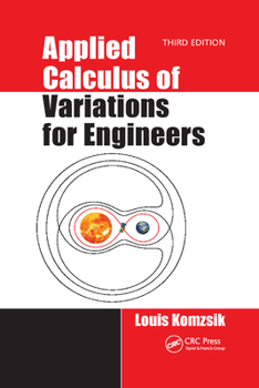 Paperback Applied Calculus of Variations for Engineers, Third Edition Book
