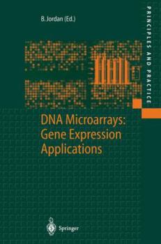 Paperback DNA Microarrays: Gene Expression Applications Book