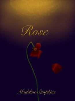 Paperback Rose (A New Tale) Book