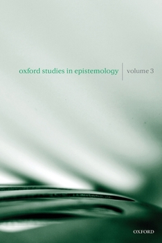 Paperback Oxford Studies in Epistemology, Volume 3 Book