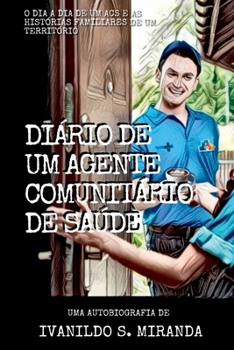 Paperback Diário De Um Agente Comunitário De Saúde [Portuguese] Book
