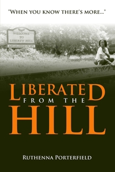 Liberated From the Hill