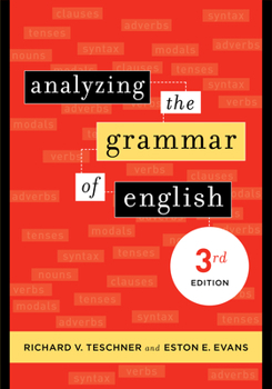 Paperback Analyzing the Grammar of English: Third Edition Book
