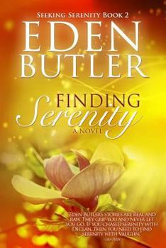 Paperback Finding Serenity: Seeking Serenity Book 2 Book