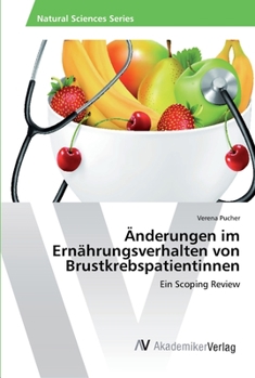 Paperback Änderungen im Ernährungsverhalten von Brustkrebspatientinnen [German] Book