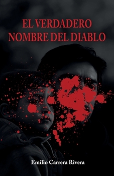 Paperback El verdadero nombre del diablo [Spanish] Book